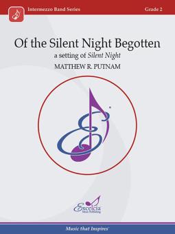 Of the Silent Night Begotten Download