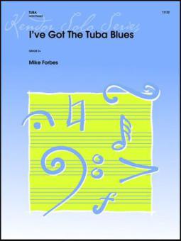 I've Got The Tuba Blues Download