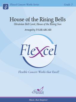 House of the Rising Bells 