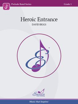Heroic Entrance 