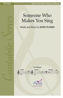 Someone Who Makes You Sing 