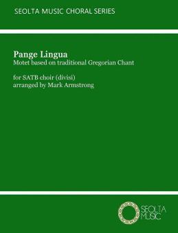 Pange Lingua (motet on Gregorian theme) 