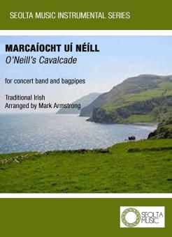 Marcaiocht Ui Neill (O'Neill's Cavalcade) 