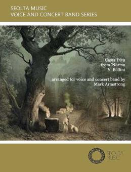 Casta Diva (from "Norma") 