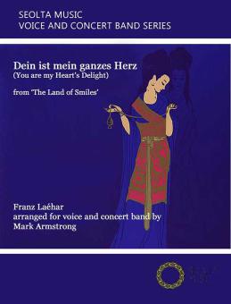 Dein ist mein ganzes Herz ("You are my heart's delight") 