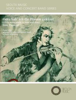 Gern hab' ich die Frau'n gekusst (from "Paganini") 