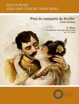 Pres des remparts de Seville (Seguidilla from "Carmen") 