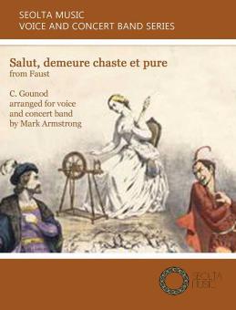 Salut, demeure chaste e pure (from "Faust") 