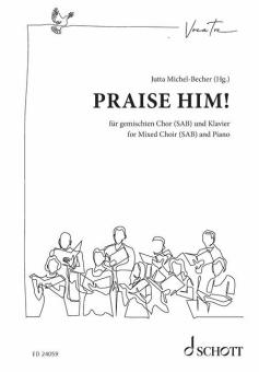 Praise Him! Praise Him! 