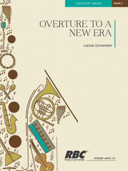 Overture to a New Era 