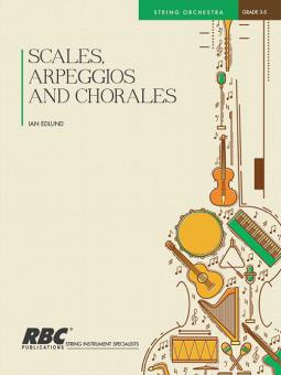 Scales Arpeggios and Chorales 