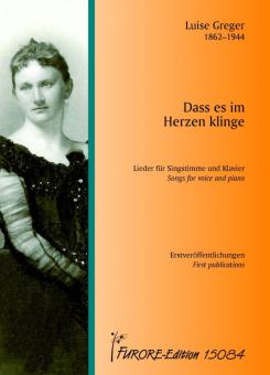 Dass es im Herzen klinge 