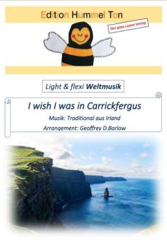 I wish I was in Carrickfergus 