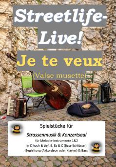 Streetlife live!  Je te veux (Valse Musette)<br> 