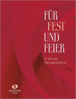Für Fest und Feier 