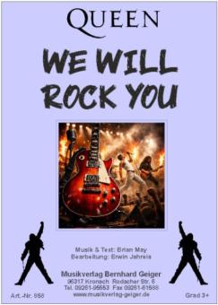 We will rock you 