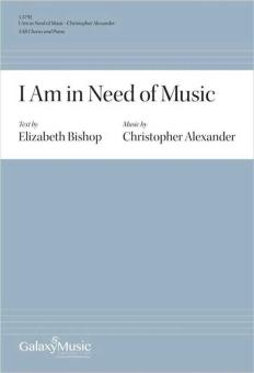 I Am in Need of Music 