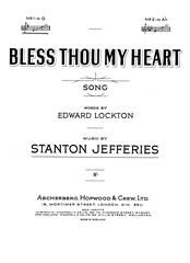 Bless Thou My Heart 