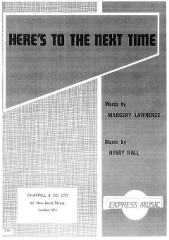 Here's To The Next Time 