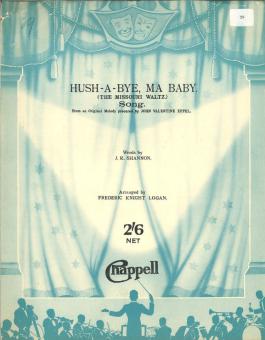 Hush-A-Bye, Ma Baby (The Missouri Waltz) 