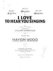 I Love To Hear You Singing 