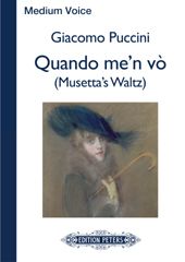 Quando me'n vo (Musetta's Waltz Song) 