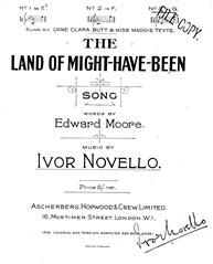 The Land Of Might-Have-Been 