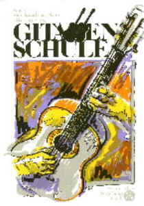 Gitarrenschule Band 1 für Anfänger 