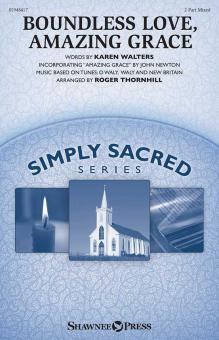 Boundless Love, Amazing Grace Download