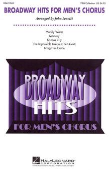 Broadway Hits For Mens Chorus 