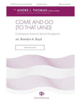 Come and Go (to that Land) Download