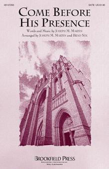 Come Before His Presence 