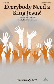 Everybody Need A King Jesus! Download