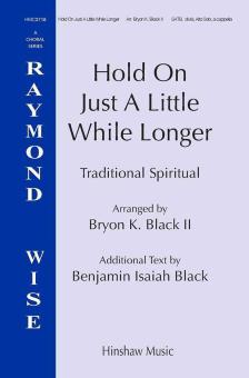 Hold On Just A Little While Longer Download