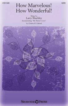 How Marvelous! How Wonderful! Download