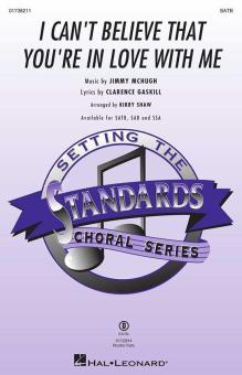 I Can't Believe That You're In Love With Me Download