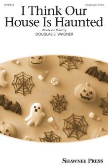 I Think Our House Is Haunted Download