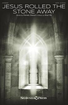 Jesus Rolled the Stone Away Download