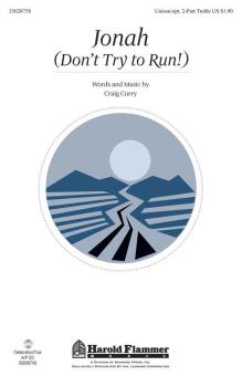 Jonah Don't Try to Run! Download