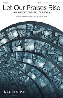 Let Our Praises Rise An Introit for All Seasons Download