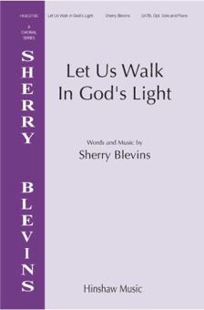 Let Us Walk In God's Light Download