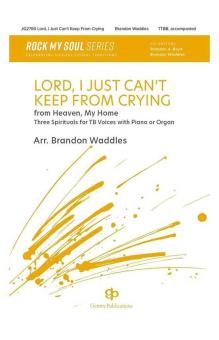 Lord, I Just Can't Keep From Crying Download