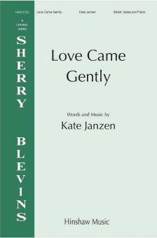 Love Came Gently Download