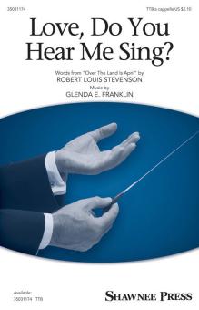 Love, Do You Hear Me Sing? Download