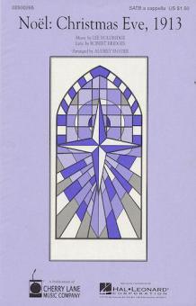 Noel: Christmas Eve, 1913 