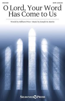 O Lord, Your Word Has Come to Us Download