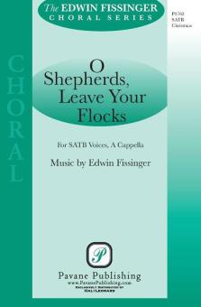 O Shepherds Leave Your Flocks Download
