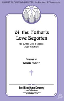 Of The Father's Love Begotten Download