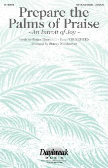 Prepare the Palms of Praise Download