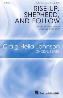 Rise Up Shepherd, and Follow Download